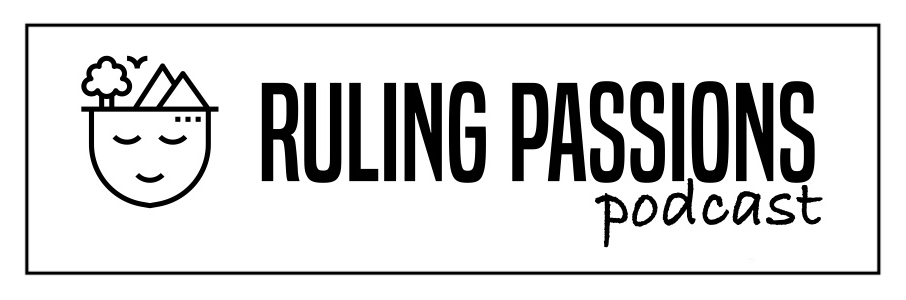 A title image that reads' the ruling passions podcast'